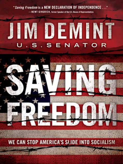 Title details for Saving Freedom by Jim DeMint - Available